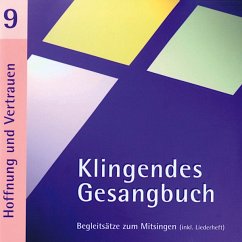 Klingendes Gesangbuch 9-Hoffnung Und Vertrauen von Medienservice B. & A. Dietrich
